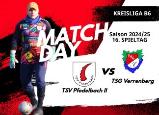 2. Mannschaft – Kreisliga B6 Vorbericht 16. Spieltag: TSV Pfedelbach II – TSG Verrenberg