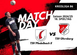 2. Mannschaft – Kreisliga B6 Vorbericht 18. Spieltag: TSV Pfedelbach II – TSV Ohrnberg