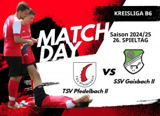 2. Mannschaft – Kreisliga B6 Vorbericht 26. Spieltag: TSV Pfedelbach II – SSV Gaisbach II