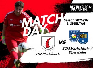 1. Mannschaft – Bezirksliga Vorbericht 5. Spieltag: TSV Pfedelbach – SGM Markelsheim/Elpersheim