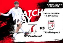 2. Mannschaft – Kreisliga B6 Vorbericht 18. Spieltag: TSV Pfedelbach II – TSG Öhringen II
