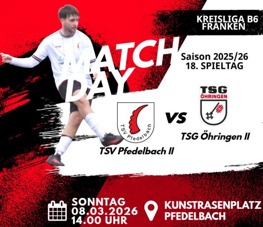 2. Mannschaft – Kreisliga B6 Vorbericht 18. Spieltag: TSV Pfedelbach II – TSG Öhringen II
