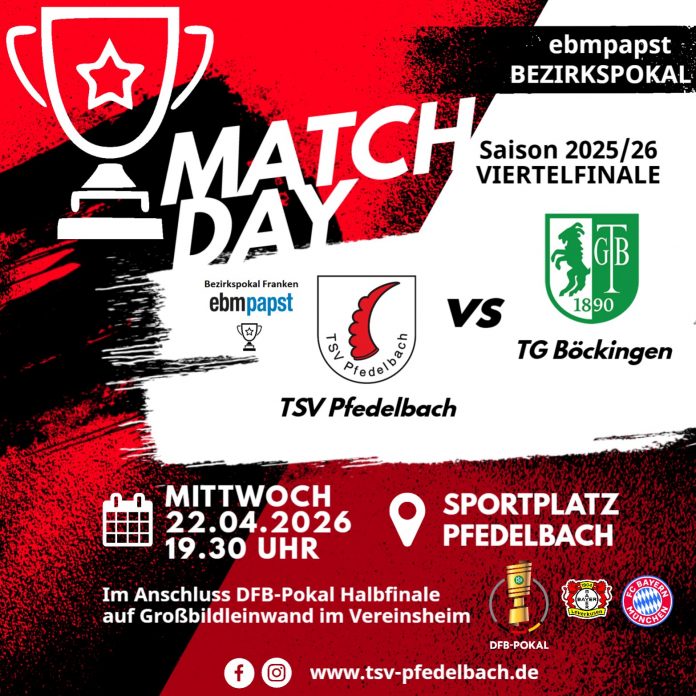 1. Mannschaft – Auslosung Viertelfinale ebm-papst-Bezirkspokal Franken: TSV Pfedelbach – TG Böckingen