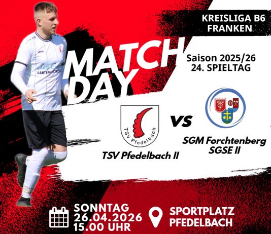 2. Mannschaft – Kreisliga B6 Vorbericht 24. Spieltag: TSV Pfedelbach II – SGM Forchtenberg/SGSE II