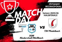 1. Mannschaft – Vorbericht Halbfinale ebm-papst-Bezirkspokal Franken: SGM Niedernhall/Weißbach – TSV Pfedelbach