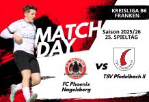 2. Mannschaft – Kreisliga B6 Vorbericht 25. Spieltag: FC Phoenix Nagelsberg – TSV Pfedelbach II