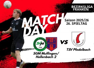 1. Mannschaft – Bezirksliga Franken Vorbericht 26. Spieltag: SGM Mulfingen/Hollenbach 2 – TSV Pfedelbach