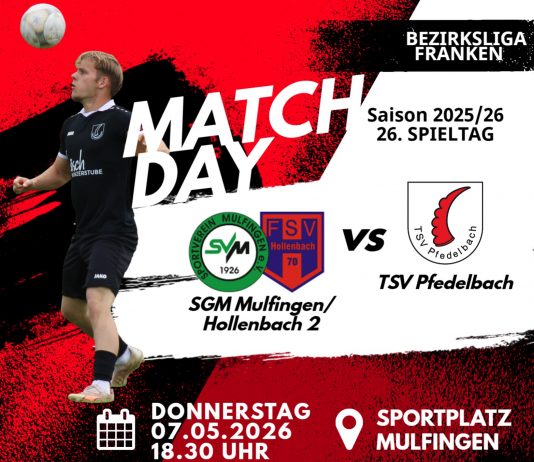 1. Mannschaft – Bezirksliga Franken Vorbericht 26. Spieltag: SGM Mulfingen/Hollenbach 2 – TSV Pfedelbach