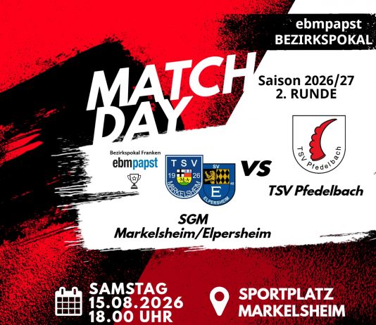 1. Mannschaft – Vorbericht 2. Runde ebm-papst-Bezirkspokal Franken: SGM Markelsheim/Elpersheim – TSV Pfedelbach