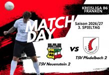2. Mannschaft – Kreisliga B6 Franken Vorbericht 3. Spieltag: TSV Neuenstein 2 – TSV Pfedelbach 2