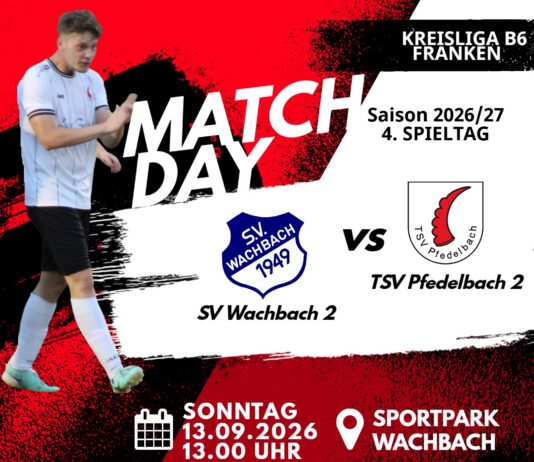 2. Mannschaft – Kreisliga B6 Franken Vorbericht 4. Spieltag: SV Wachbach 2 – TSV Pfedelbach 2