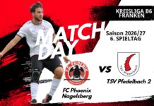 2. Mannschaft – Kreisliga B6 Franken Vorbericht 6. Spieltag: FC Phoenix Nagelsberg – TSV Pfedelbach 2