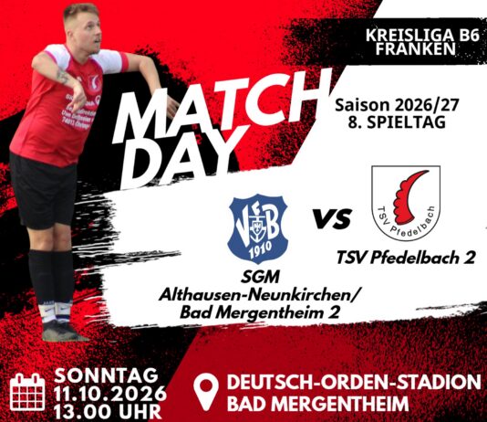 2. Mannschaft – Kreisliga B6 Franken Vorbericht 8. Spieltag: SGM Althausen-Neunkirchen/VfB Bad Mergentheim 2 – TSV Pfedelbach 2